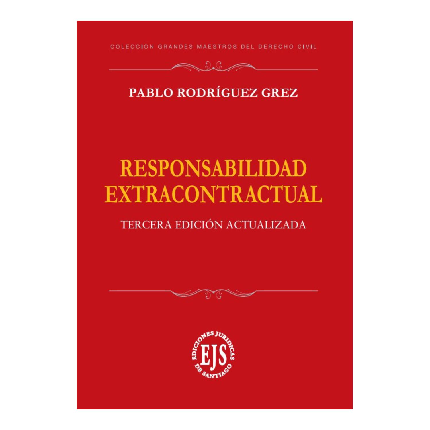 Responsabilidad Extracontractual 2025